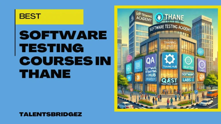 Software Testing Course in Thane | Best Software Testing Institutes in Thane | 2024 |